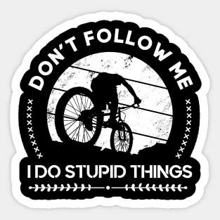 Bike MTB Downhill Mountain Bike Bicycle Quotes Sticker